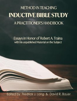 Method in Teaching Inductive Bible Study-A Practitioner's Handbook