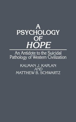 A Psychology of Hope