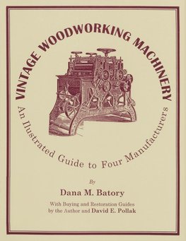 Vintage Woodworking Machinery
