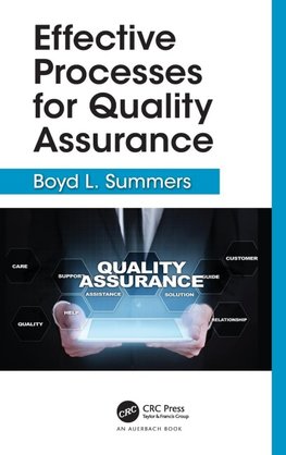 Effective Processes for Quality Assurance