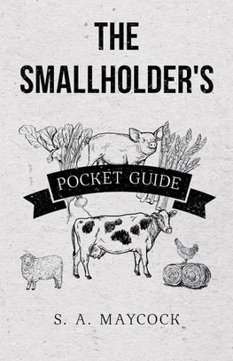 The Smallholder's Pocket Guide