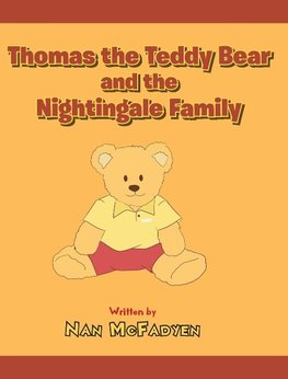 Thomas the Teddy Bear and the Nightingale Family