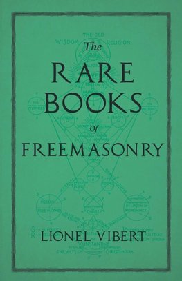 The Rare Books of Freemasonry