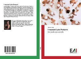 I neonati Late Preterm