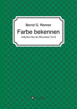 Farbe bekennen