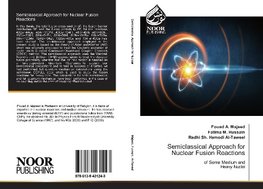 Semiclassical Approach for Nuclear Fusion Reactions