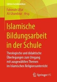 Islamische Bildungsarbeit in der Schule