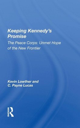 Keeping Kennedy's Promise