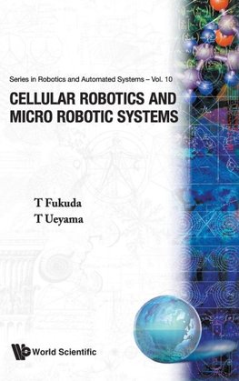 CELLULAR ROBOTICS & MICRO ROBOTIC..(V10)