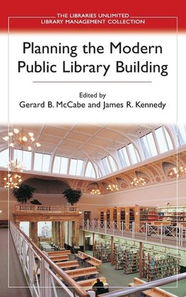 Planning the Modern Public Library Building