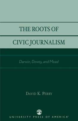 Roots of Civic Journalism