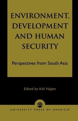 Environment, Development and Human Security