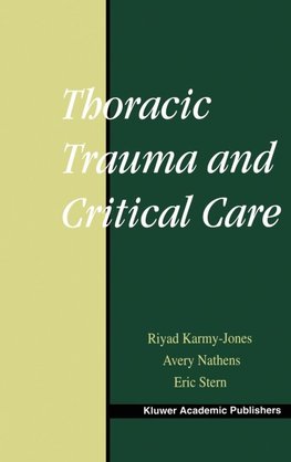 Thoracic Trauma and Critical Care