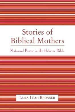 Stories of Biblical Mothers