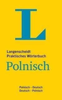 Langenscheidt Praktisches Wörterbuch Polnisch - für Alltag und Reise