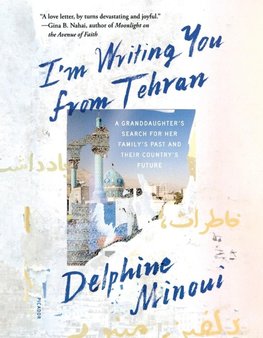 I'm Writing You from Tehran
