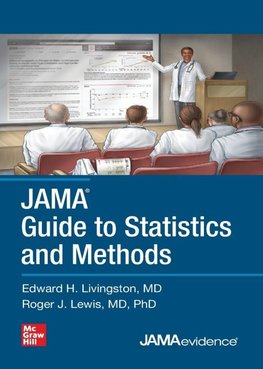 JAMA Guide to Statistics and Methods