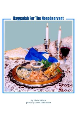 Haggadah For The Nonobservant