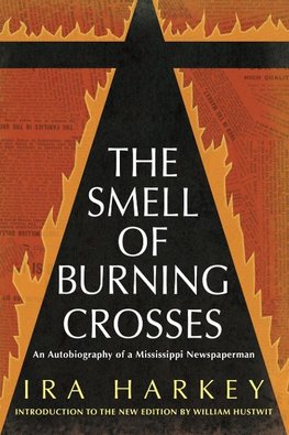 Smell of Burning Crosses