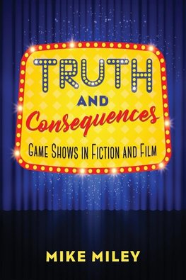 Truth and Consequences