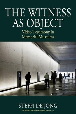 The Witness as Object