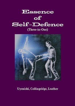 Essence of Self-Defence (Three-in-One)