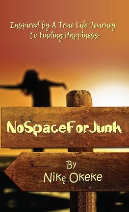 The No Space for Junk