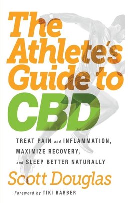 The Athlete's Guide to CBD