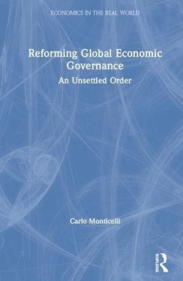 Reforming Global Economic Governance