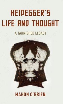 Heidegger's Life and Thought