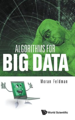 ALGORITHMS FOR BIG DATA