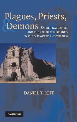 Plagues, Priests, and Demons