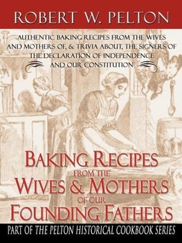 Baking Recipes of our Founding Fathers