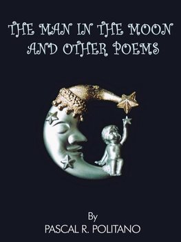 THE MAN IN THE MOON AND OTHER POEMS