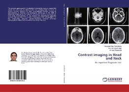 Contrast imaging in Head and Neck