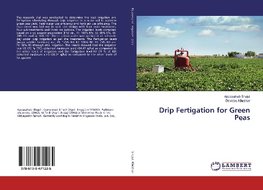Drip Fertigation for Green Peas
