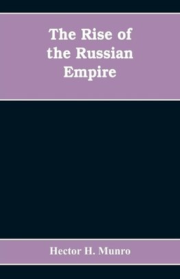 The Rise of the Russian Empire