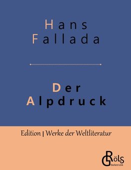 Der Alpdruck