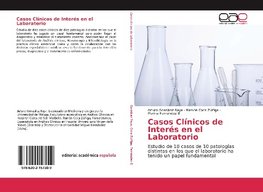 Casos Clínicos de Interés en el Laboratorio