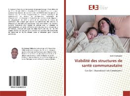 Viabilité des structures de santé communautaire