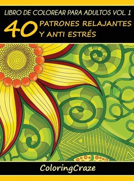 Libro de Colorear para Adultos Volumen 1