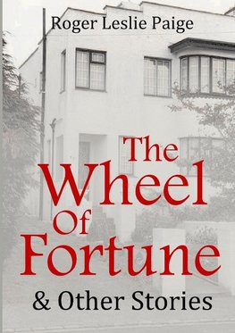 The Wheel of Fortune & Other Stories