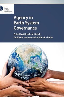 Agency in Earth System Governance
