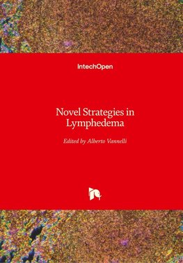Novel Strategies in Lymphedema