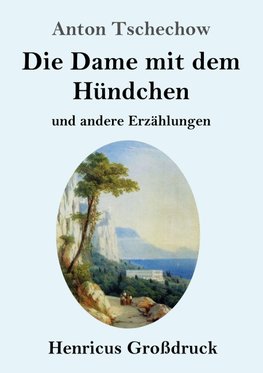Die Dame mit dem Hündchen (Großdruck)