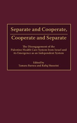 Separate and Cooperate, Cooperate and Separate