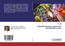 Phytotherapeutic agents for periodontal needs