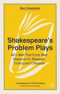 Shakespeare's Problem Plays