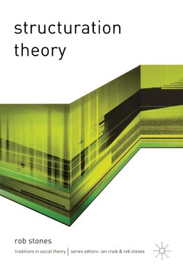 Structuration Theory
