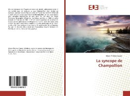 La syncope de Champollion